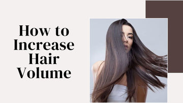 How to Increase Hair Volume or Density Naturally by Club Derma