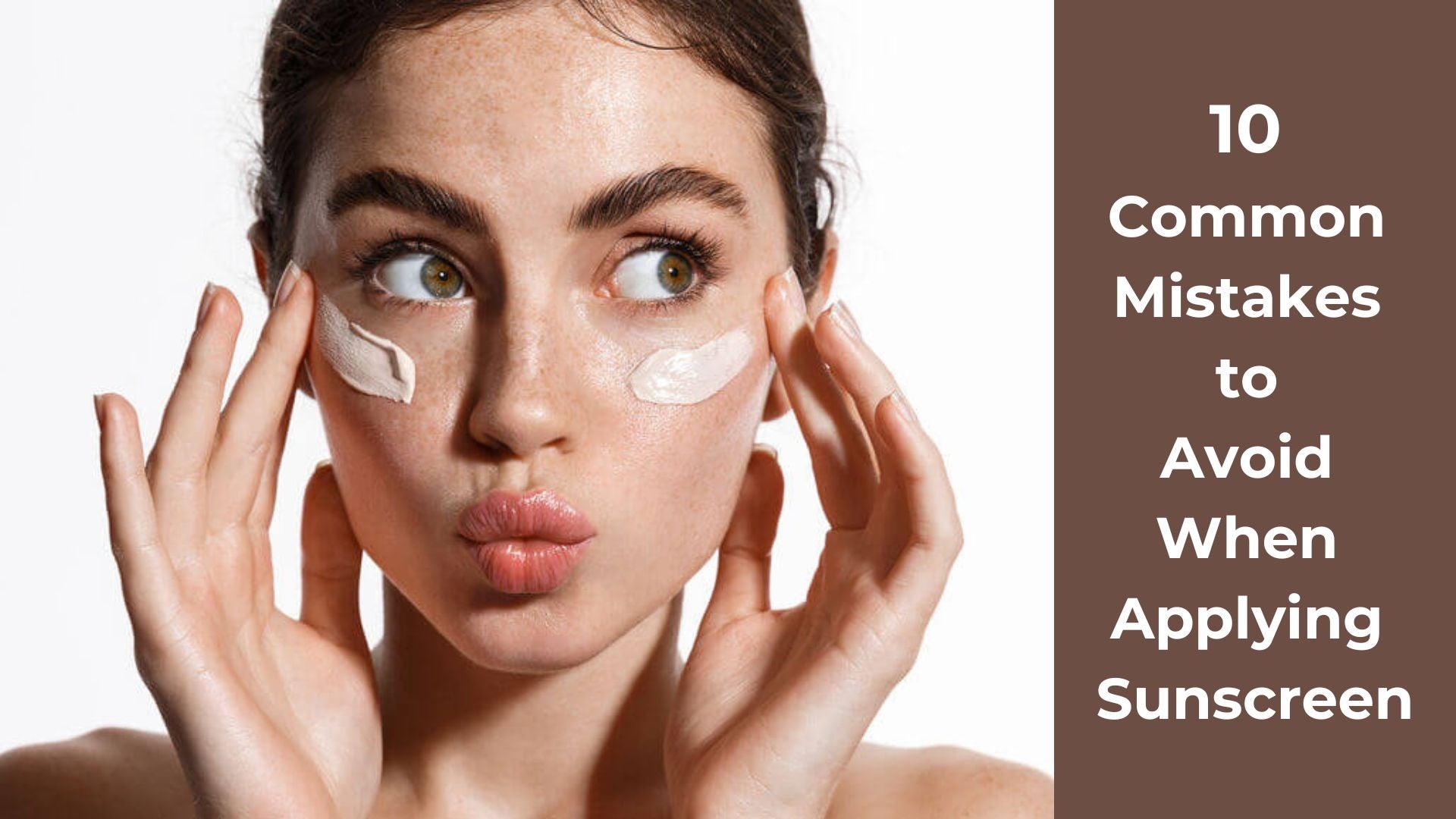 10 Common Mistakes to Avoid When Applying Sunscreen - CLUB DERMA