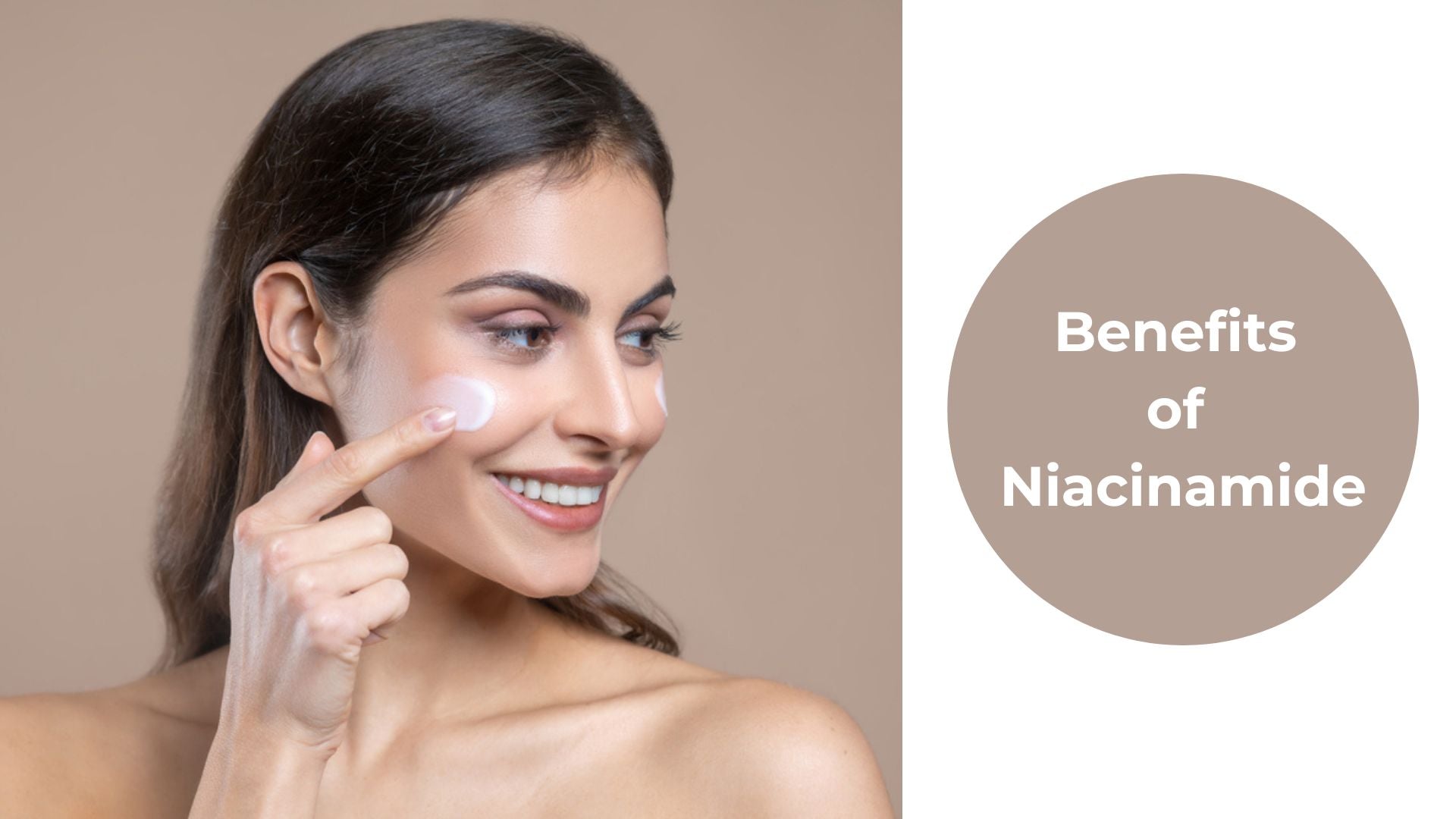 Top 10 Amazing Benefits of Niacinamide for Your Skin by Club Derma